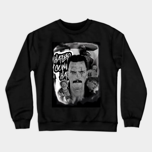 Haters gona hate Crewneck Sweatshirt by Gustattoo